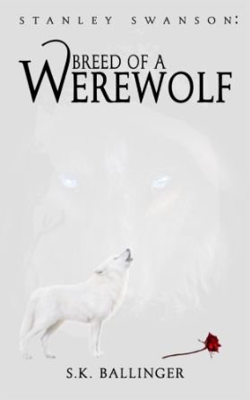 Stanley Swanson - Breed of a Werewolf