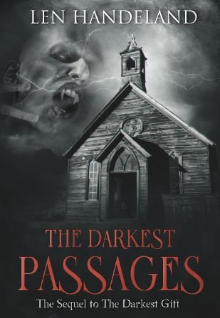 The Darkest Passages - the sequel to The Darkest Gift