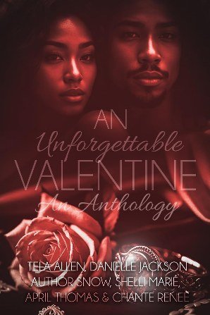 An Unforgettable Valentine Anthology