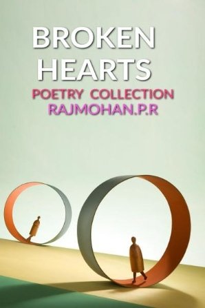 Broken Hearts : Poetry Collection